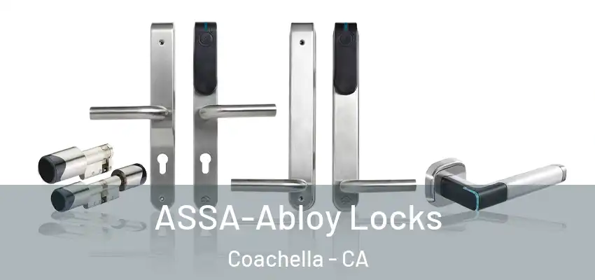  ASSA-Abloy Locks Coachella - CA